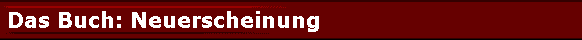  Das Buch: Neuerscheinung 